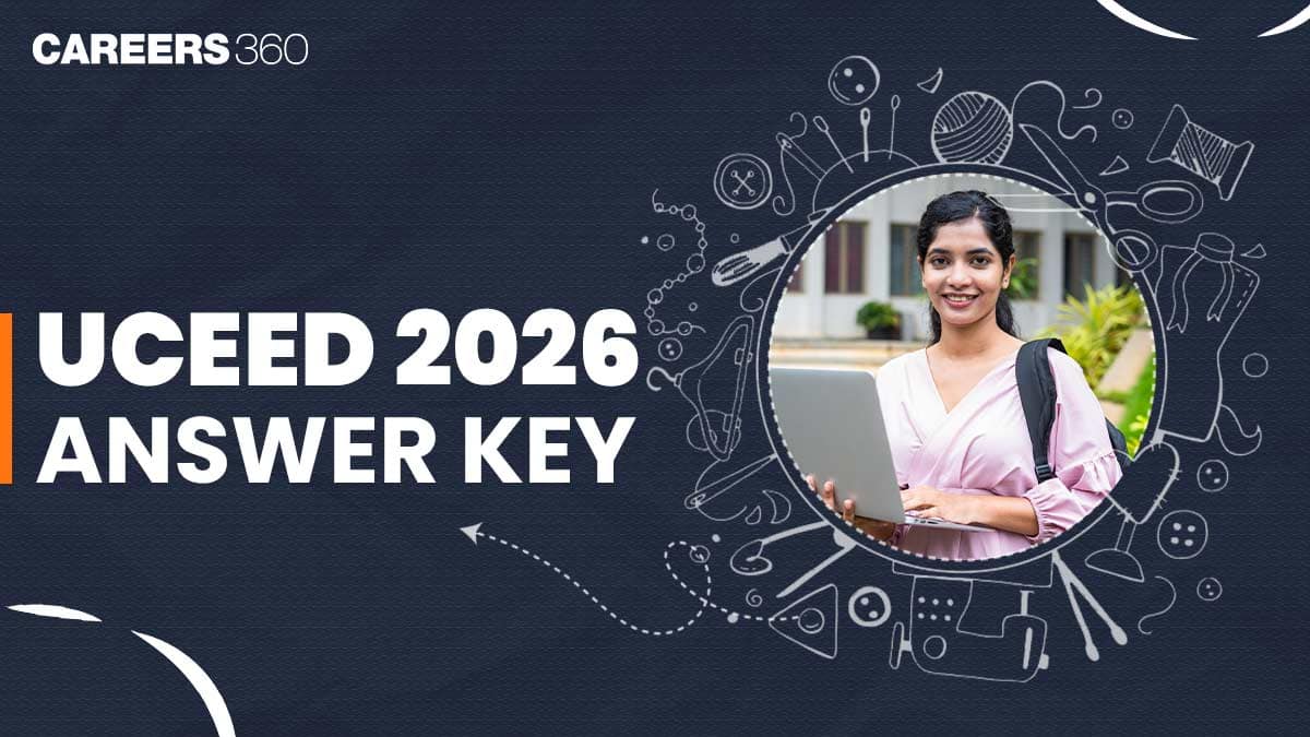 UCEED 2026 Answer Key: Dates Out, How to Download PDF at uceed.iitb.ac.in