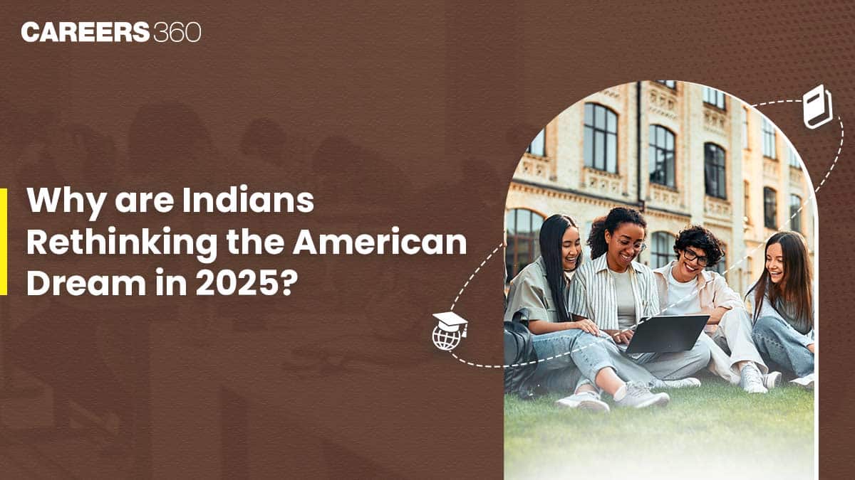 Why are Indians Rethinking the American Dream in 2025?