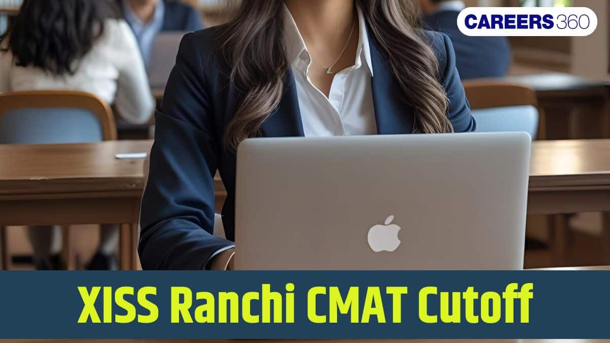 XISS Ranchi CMAT Cutoff 2026: Expected Scores for PGDM HR, RM, Marketing & Finance