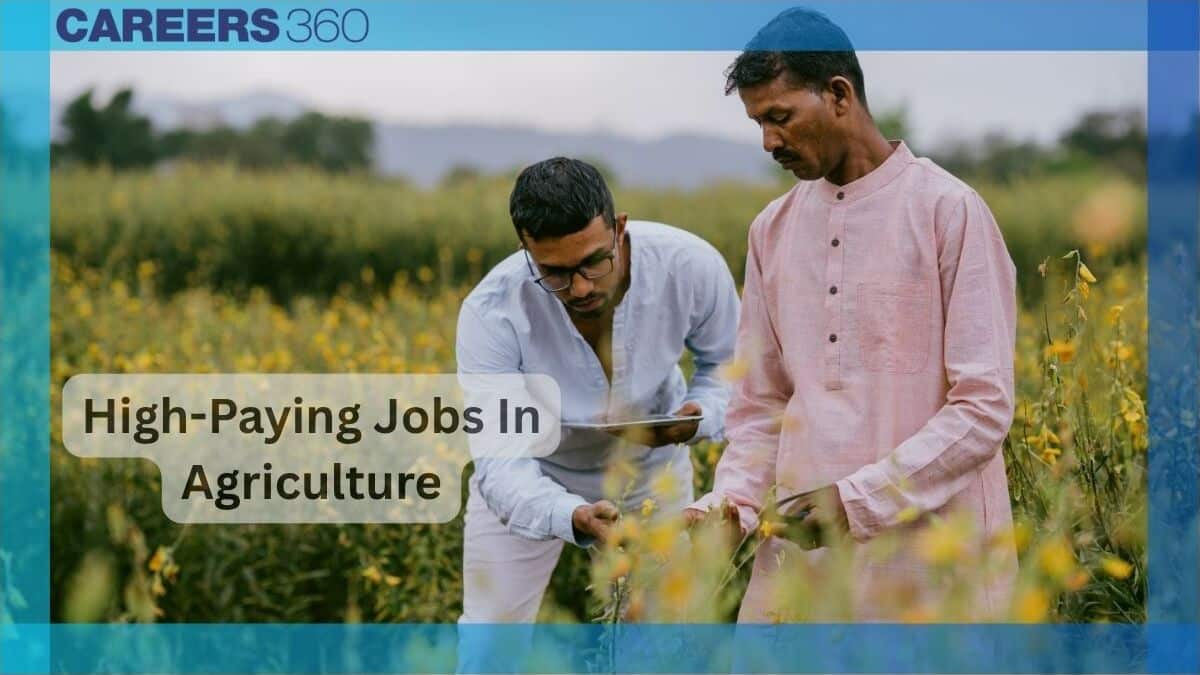 High Paying Jobs In Agriculture: Eligibility & Salaries