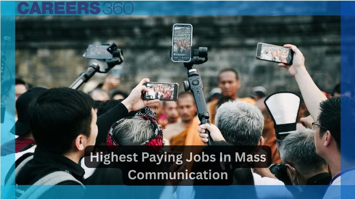Highest Paying Jobs In Mass Communication: Average Salary, Top Recruiters