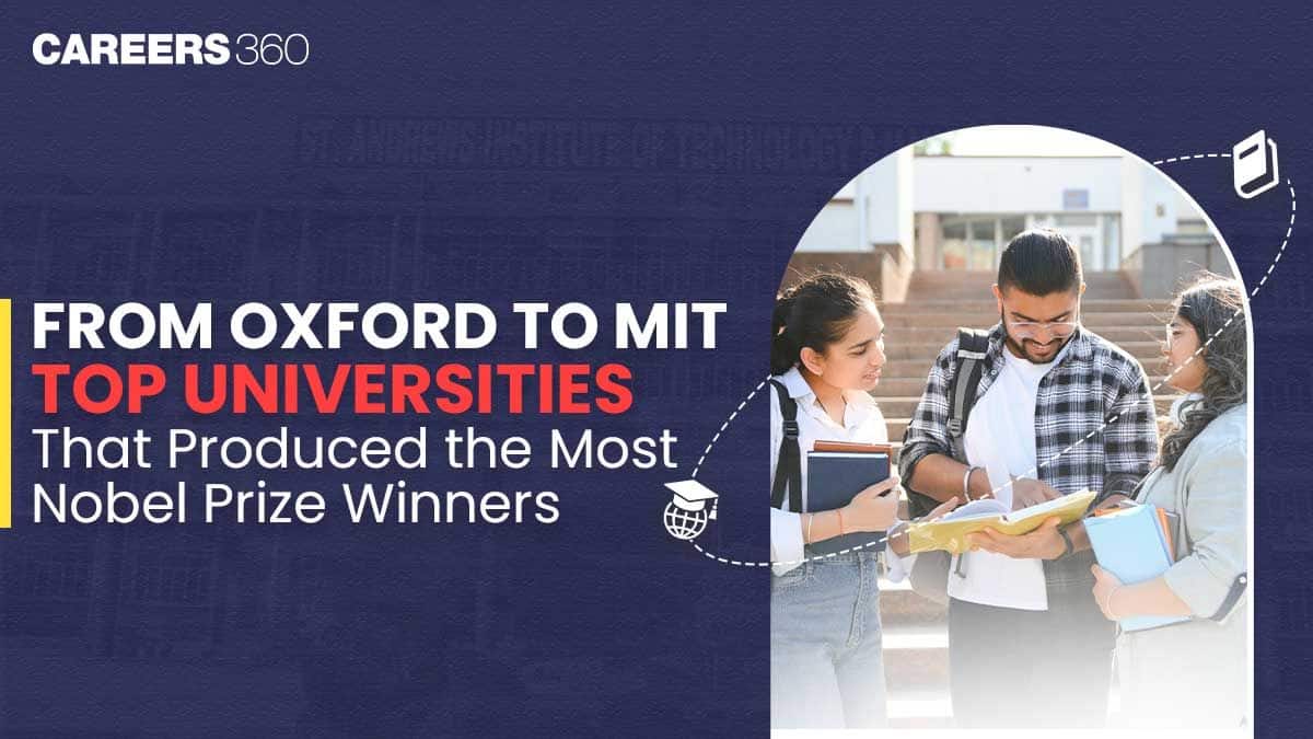From Oxford to MIT: Top Universities That Produced the Most Nobel Prize Winners