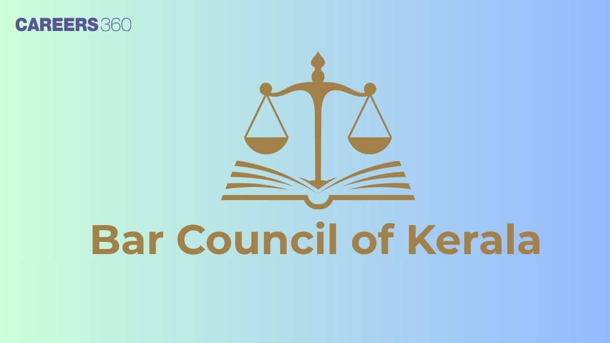 Bar Council of Kerala 2025: Documents, How to Enroll, Fees