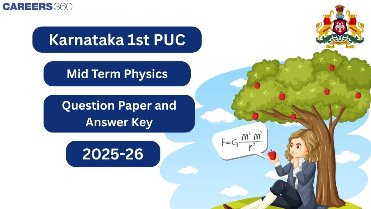 Karnataka 1st PUC Mid Term Physics Question Paper 2025-26 with Solutions PDF