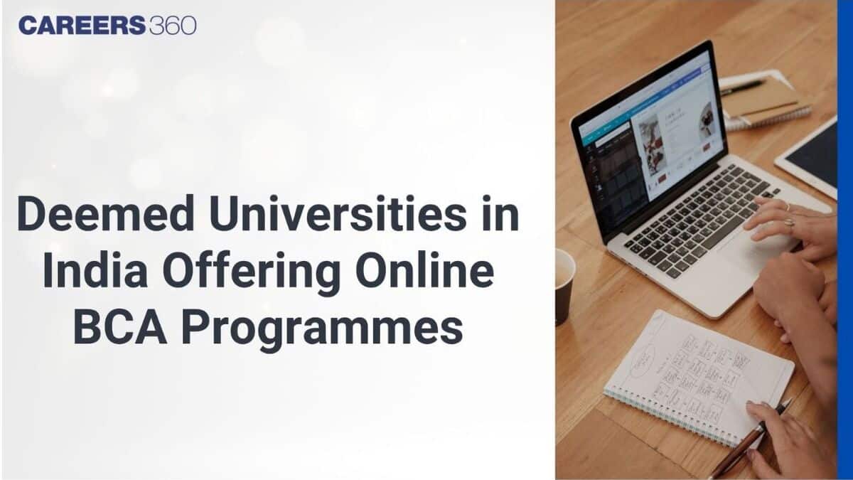 List of Deemed Universities in India Offering Online BCA Programmes