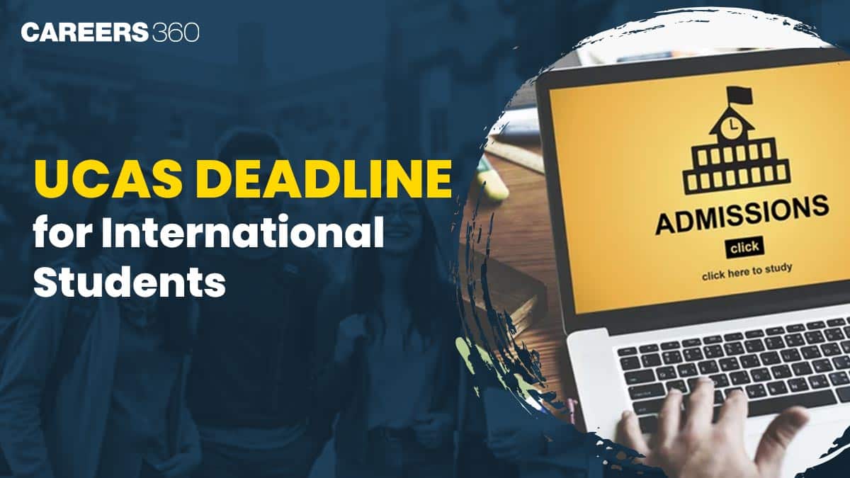 UCAS Application Deadline 2026 International Students