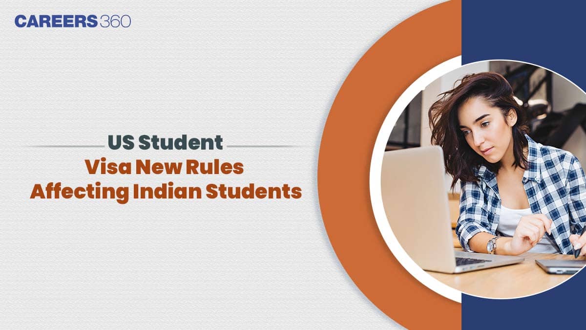 US Student Visa New Rules Affecting Indian Students