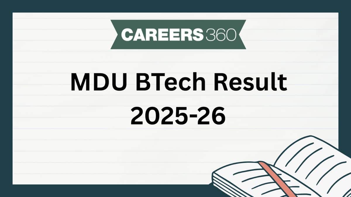 MDU BTech Result 2025-26: Check Semester Results at mdu.ac.in