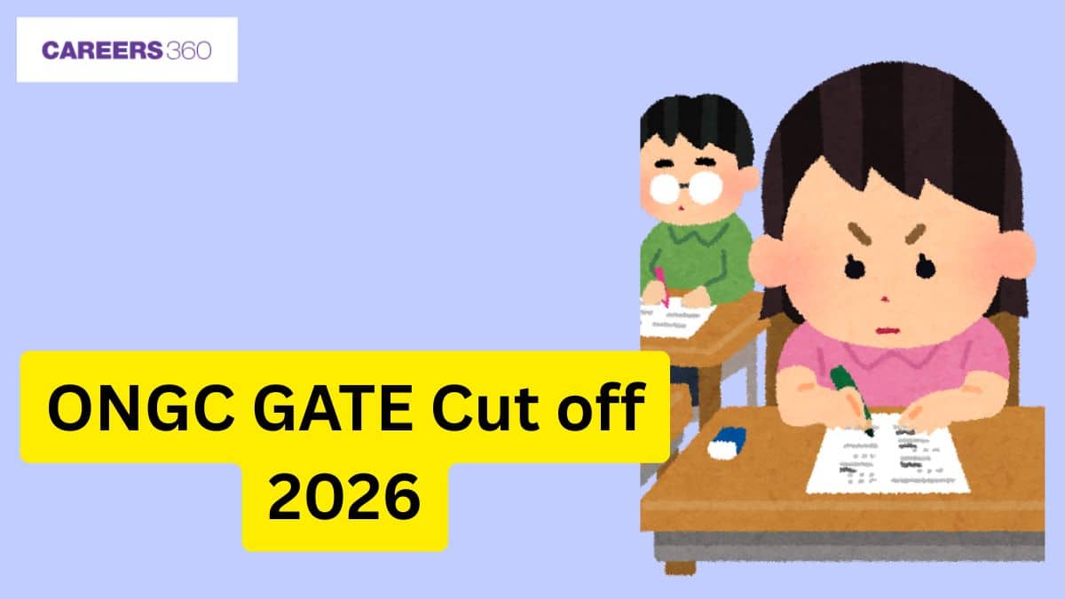 ONGC GATE Cut-off 2025: Qualifying Marks & Previous Trends for GATE Recruitment