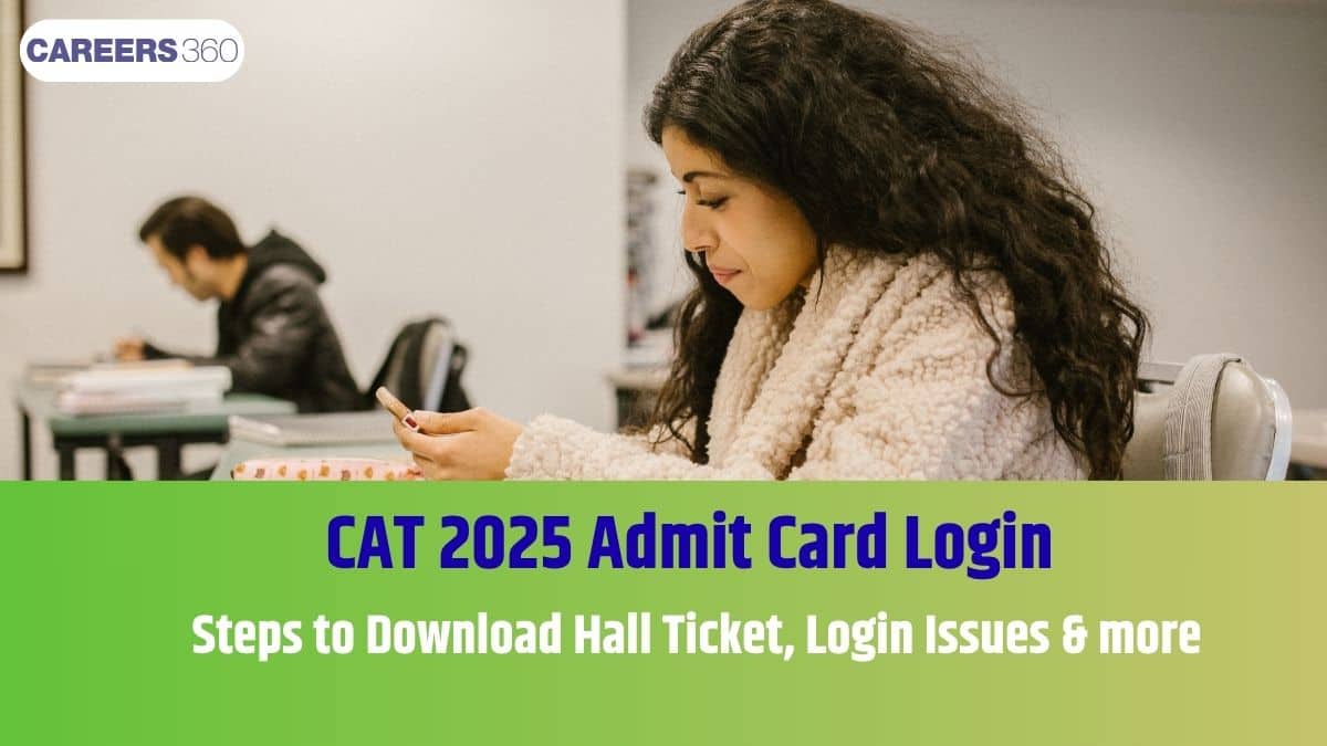 CAT Admit Card Login 2025: Steps to Download Hall Ticket at iimcat.ac.in, Check Common Login Issues