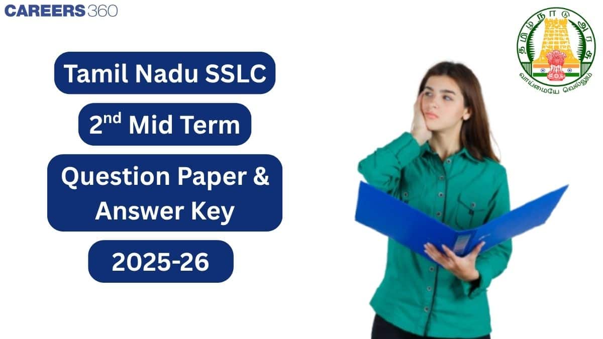 Tamil Nadu 10th 2nd Mid Term Exam Question Paper 2025-26, Answer Key & Solution PDF
