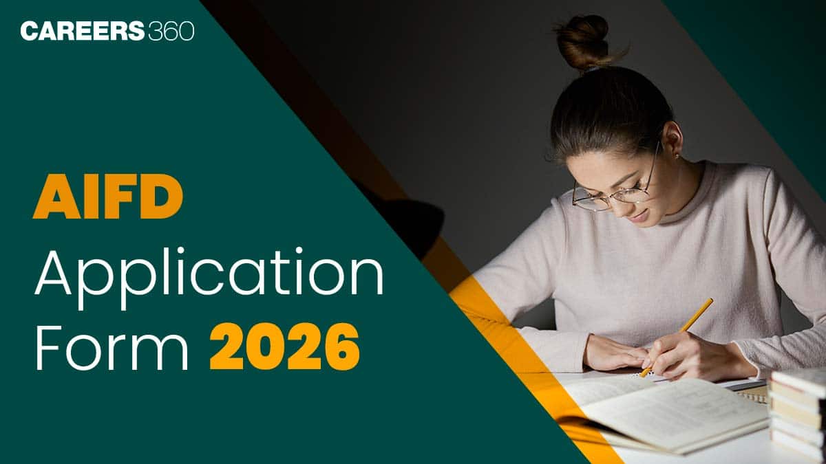 AIFD 2026 Application Form Out: Registration Open, Check Steps to Apply, Last Date