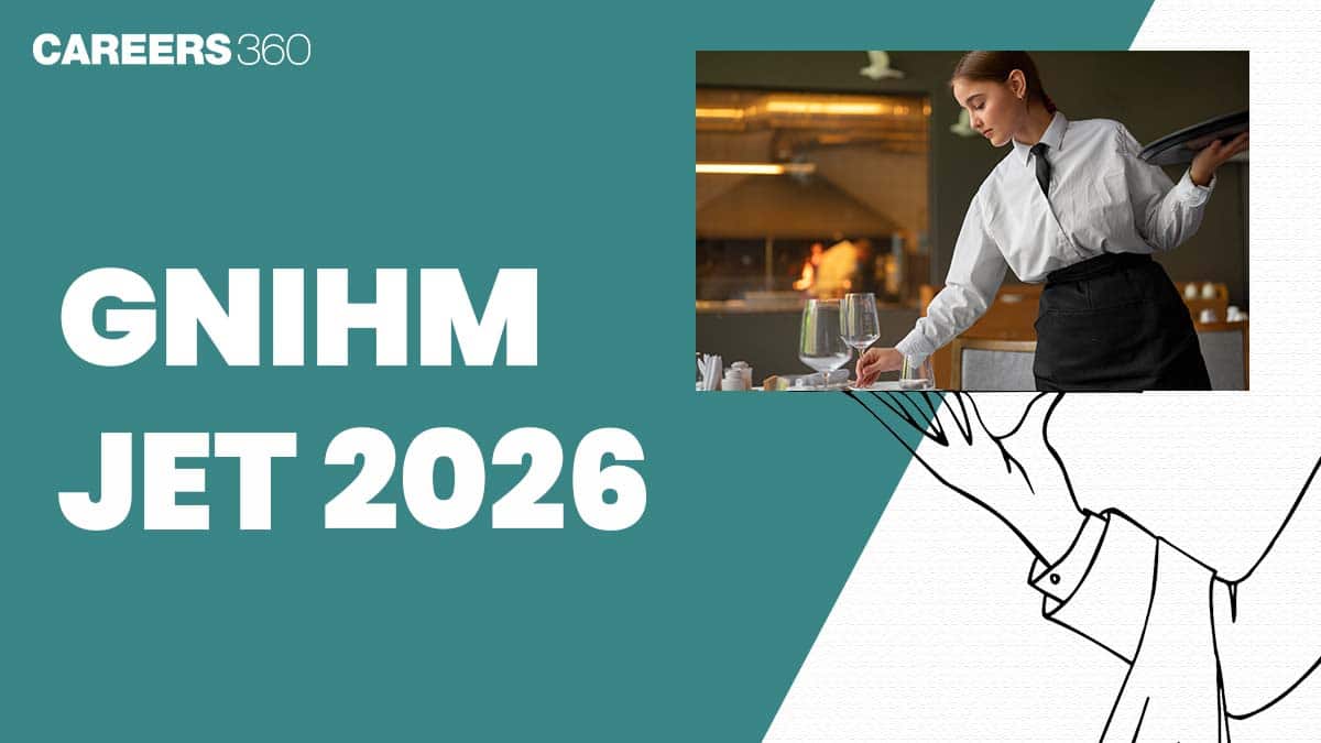 GNIHM JET 2026: Registration (Open), Exam Date, Eligibility, Pattern, Syllabus, Sample Papers