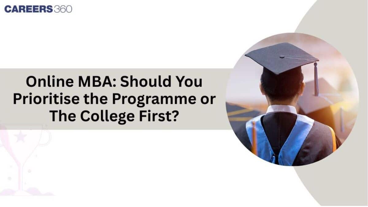 Online MBA in 2026: Should You Prioritise the Programme or the College First?