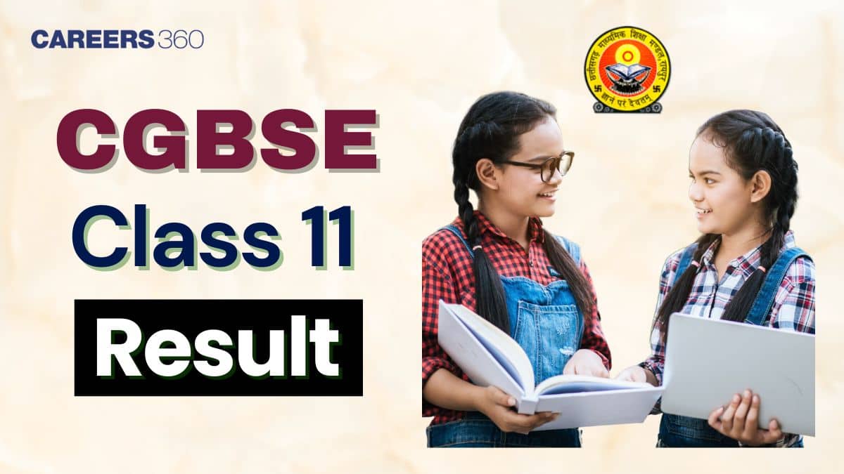 CGBSE Class 11 Result 2026, Check CG Board 11th Result Online