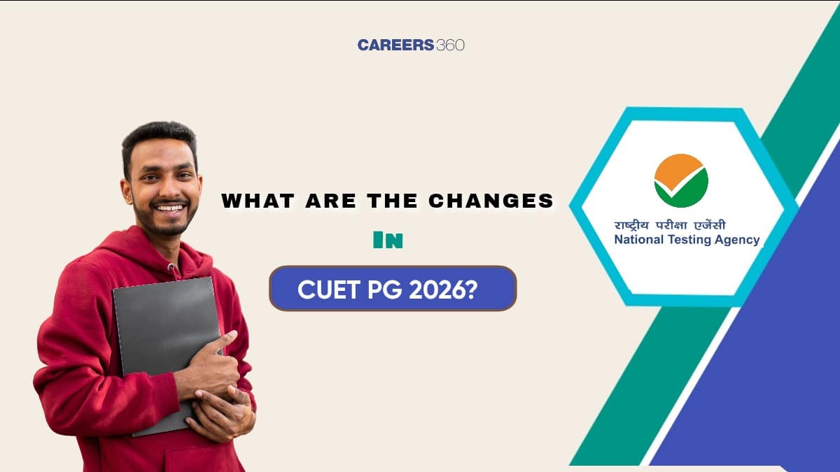 CUET PG Changes 2026: Reduced Exam Centre List & Check Latest Updates