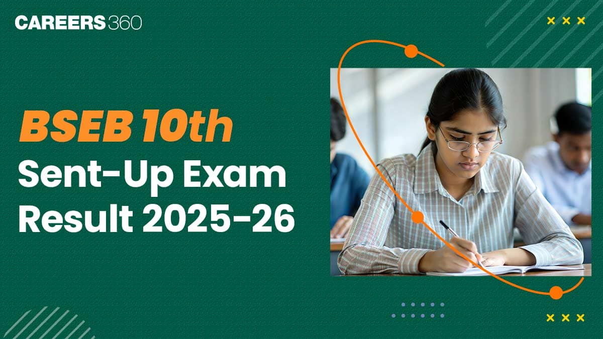 BSEB 10th Sent-Up Exam Result 2025-26: Download Marksheet Here
