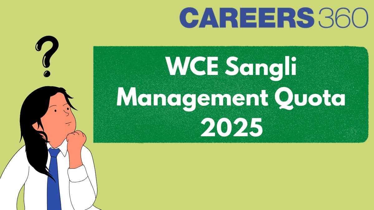 WCE Sangli Management Quota 2025 – Admission, Eligibility & Fees