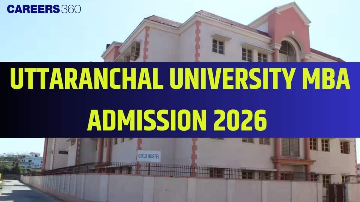 Uttaranchal University Admission 2026: MBA Eligibility, Fees, Process & Placements
