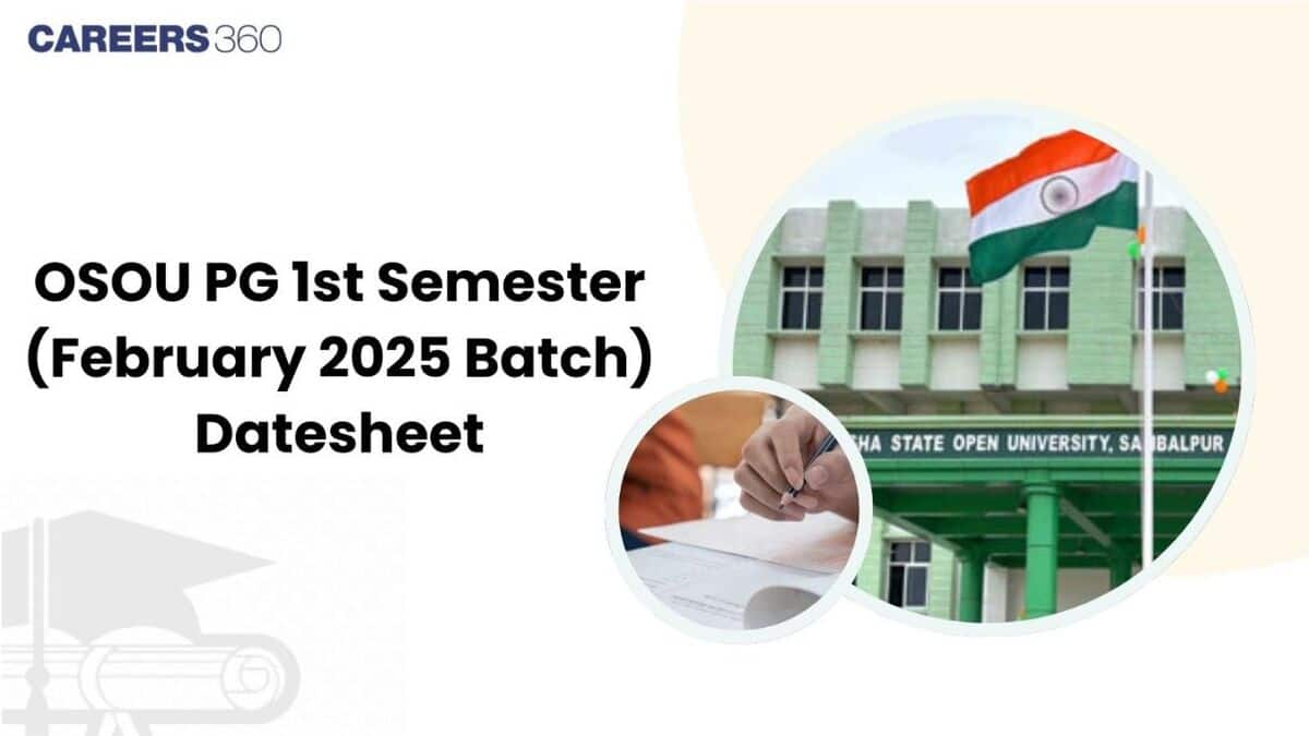 OSOU PG 1st Semester Datesheet Out (February 2025 Batch): Term End Examination in December
