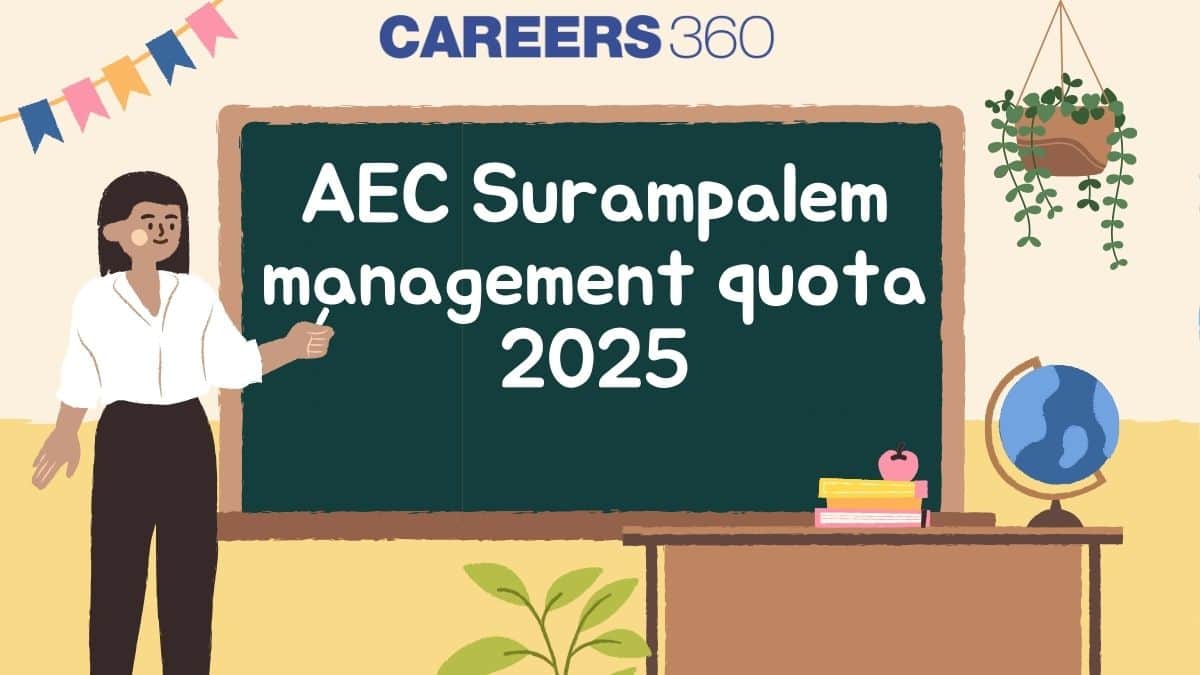 AEC Surampalem Management Quota 2025: Admission, Eligibility, Fees, Process