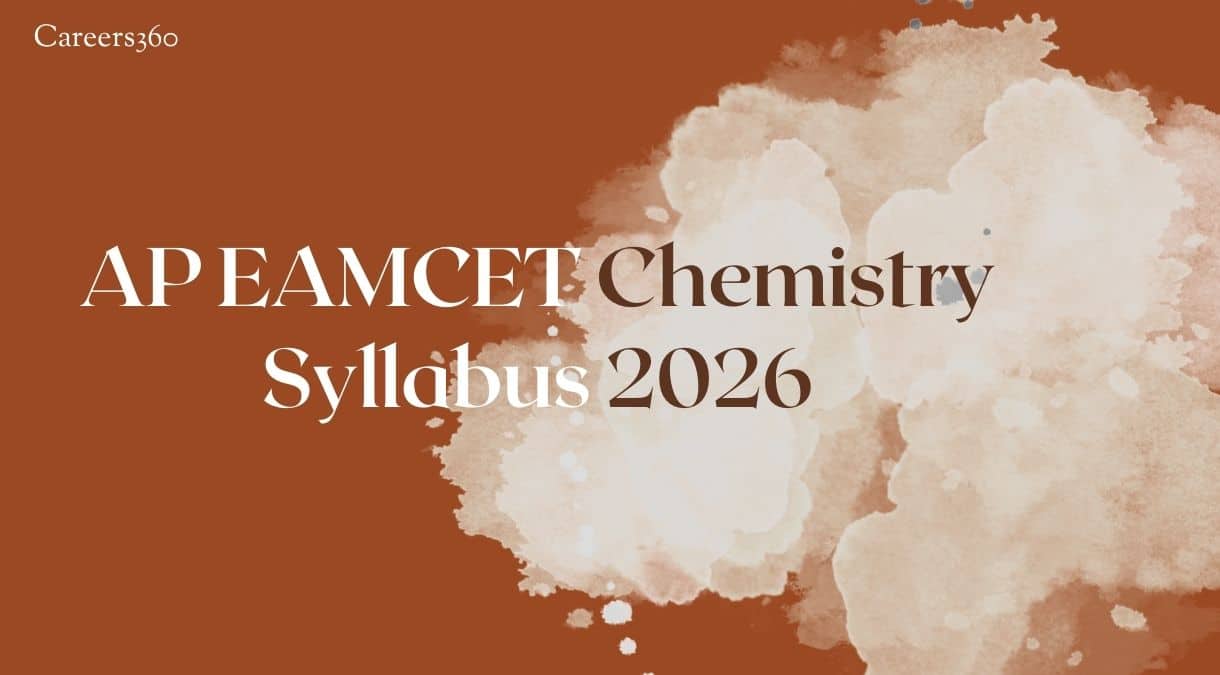 AP EAMCET Chemistry Syllabus 2026 – Chapters, Weightage & Pattern