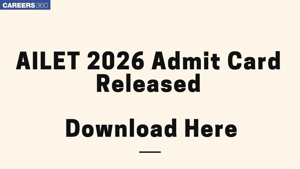 AILET 2026 Admit Card Released: Download NLU Delhi hall ticket direct link here