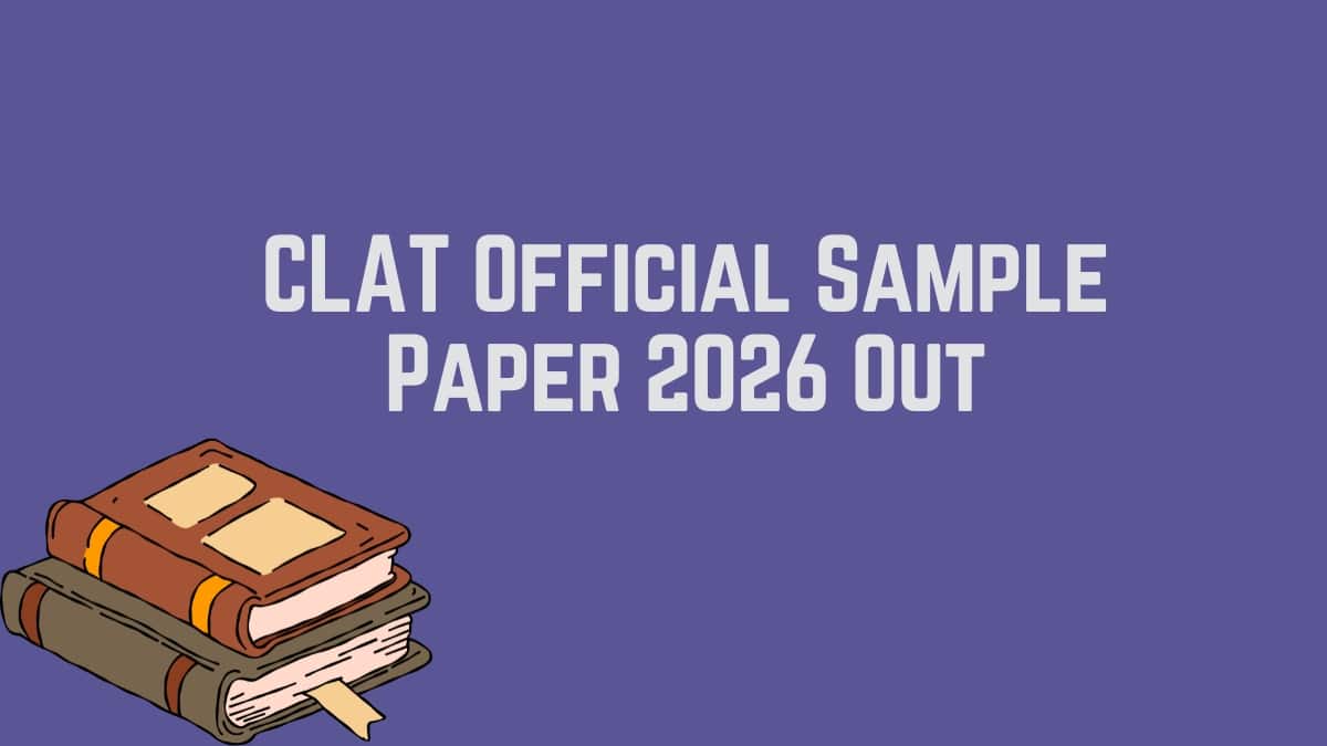 Official CLAT 2026 Sample Papers Released!