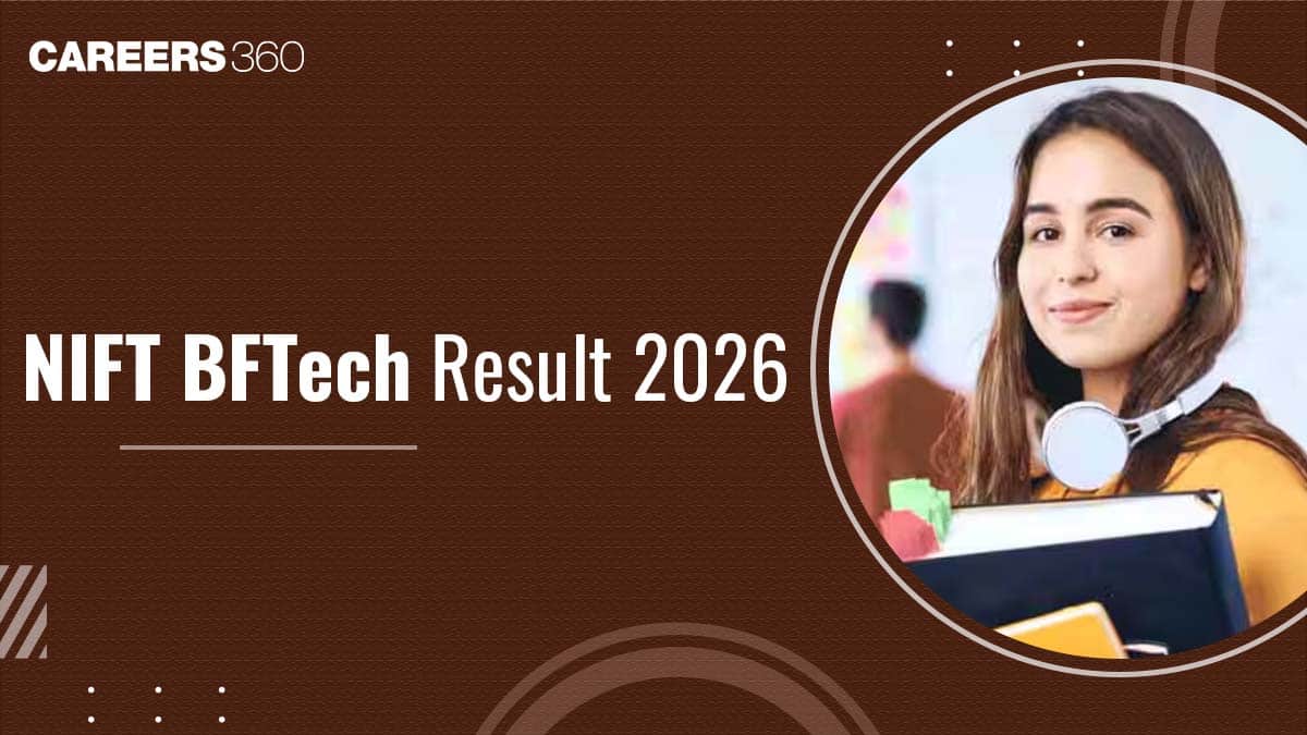 NIFT BFTech Result 2026, Release Date, Download Scorecard at exams.nta.ac.in/NIFT