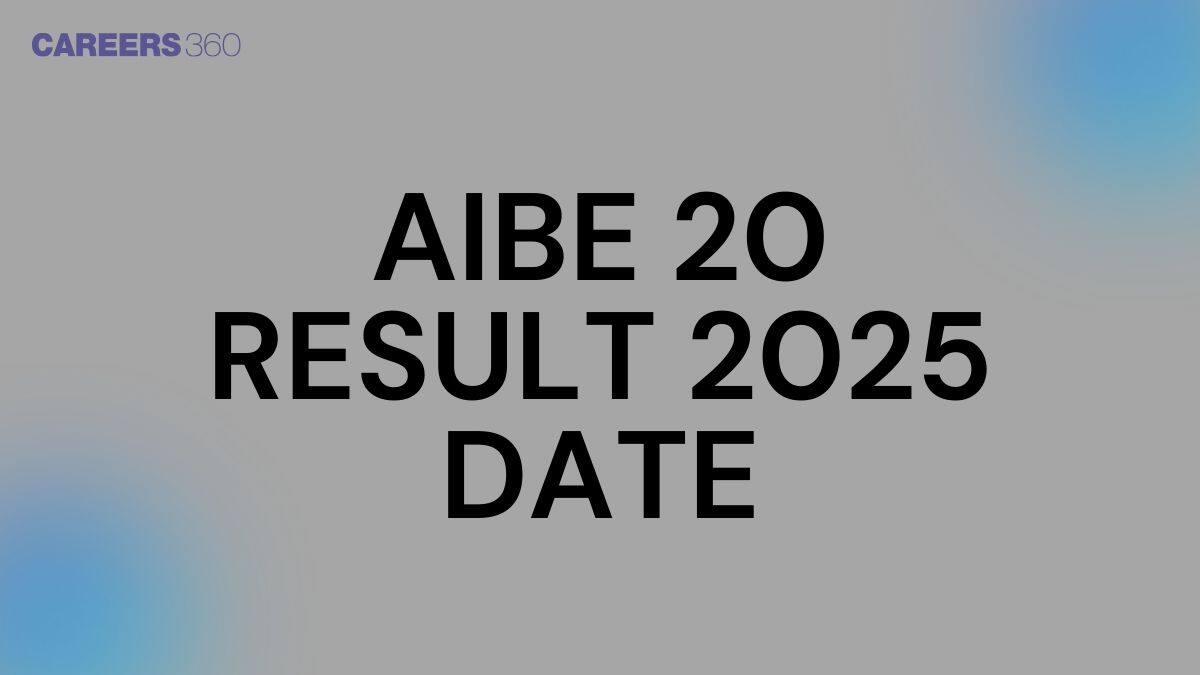 AIBE 20 Result 2025 Date: Expected Release Date
