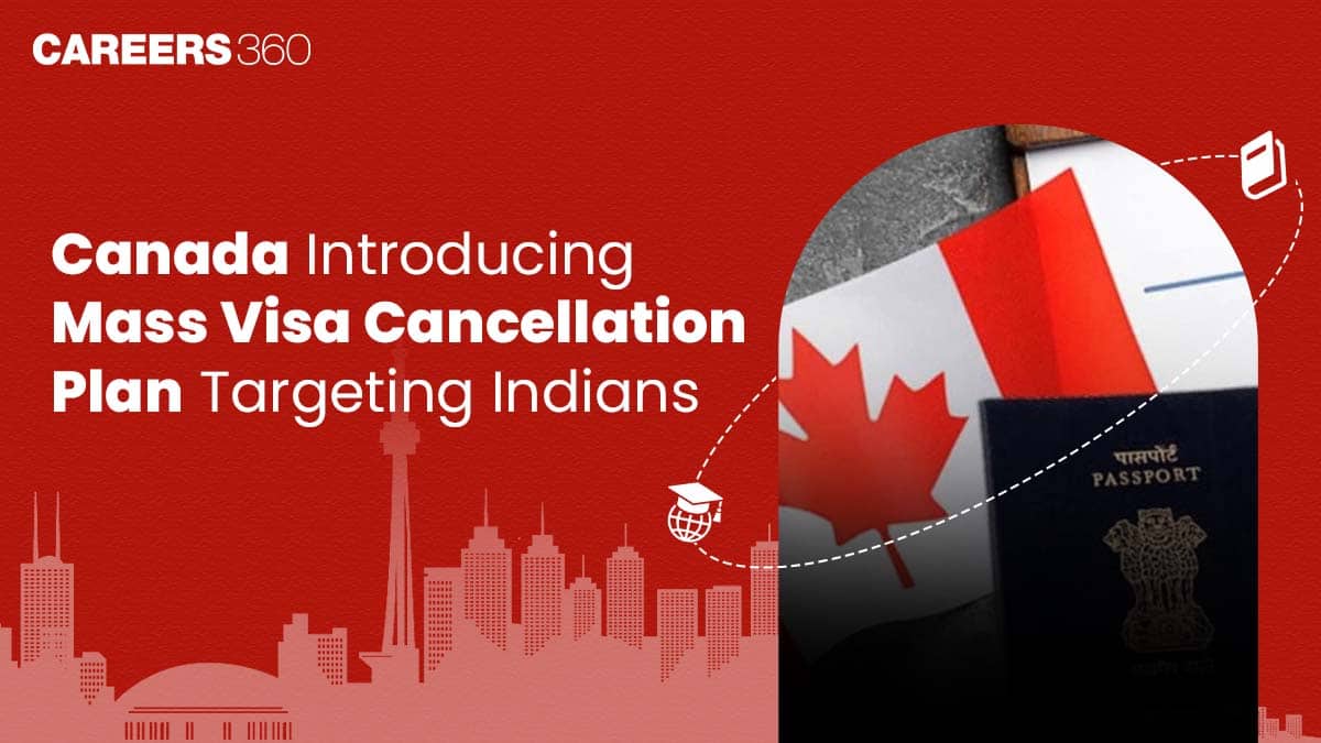 Canada Introducing Mass Visa Cancellation Plan Targeting Indians