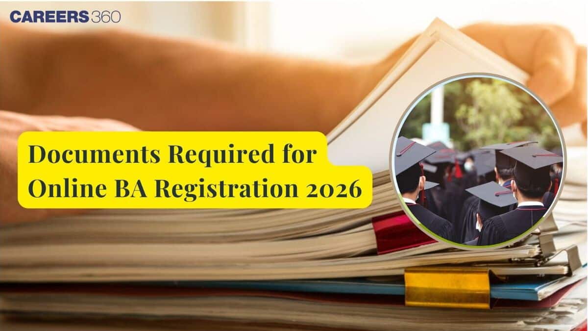 Documents Required for Online BA Registration 2026