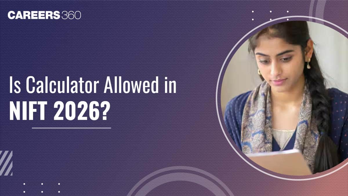 Is Calculator Allowed in NIFT 2025?