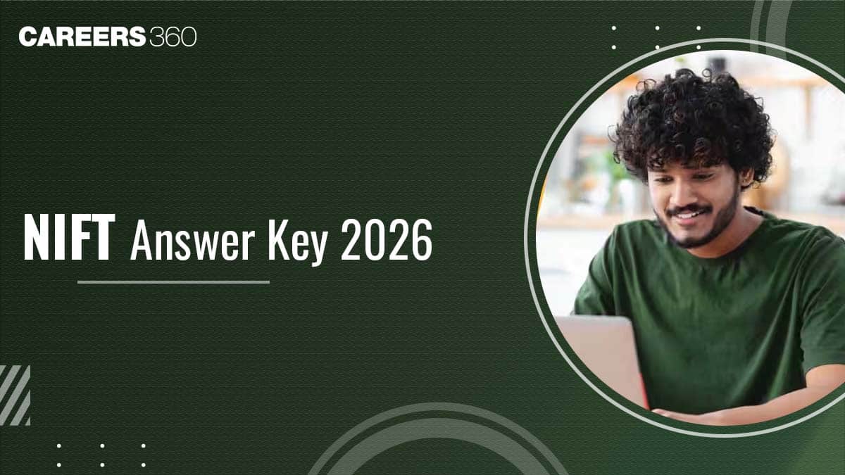 NIFT Answer Key 2026: Check Download NIFT Answer key PDF at nift.ac.in