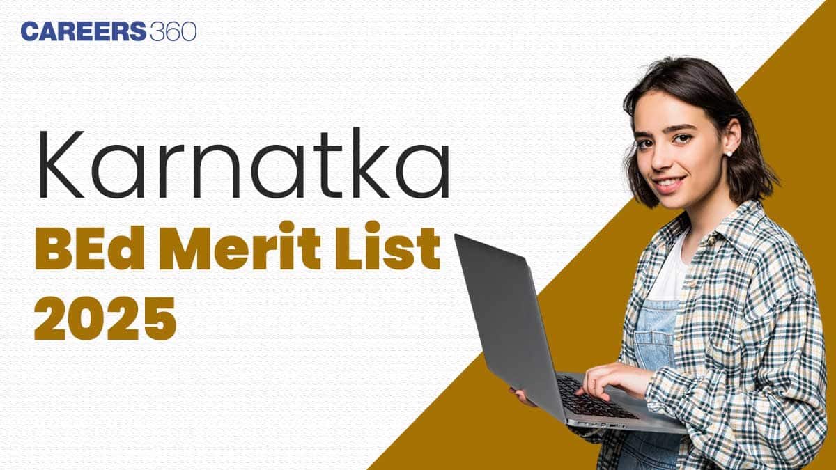 Karnataka BEd Merit List 2025: Download Stream-wise Merit List PDF