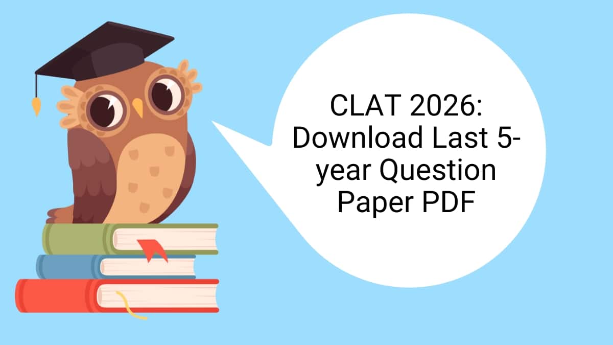 CLAT 2026: Download Last 5-year Question Paper PDF