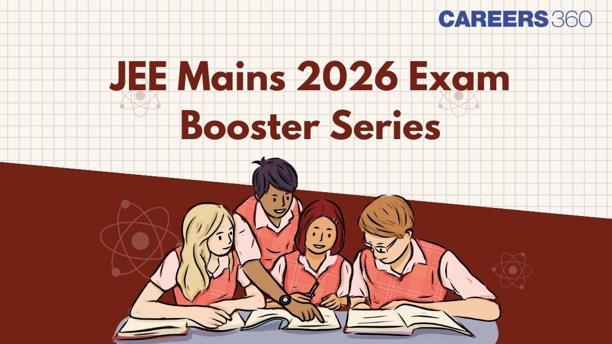 JEE Mains 2026 Exam Booster Series: 30-Day Rank Booster Plan