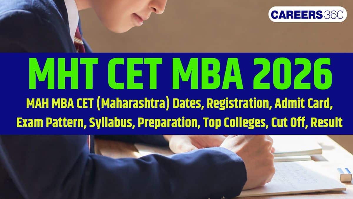 MAH MBA CET 2026: Registration SOON, Dates, Eligibility, Syllabus, Pattern & Cutoffs