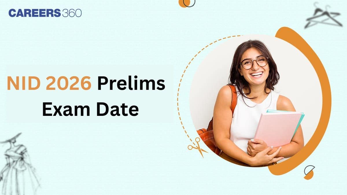 NID 2026 Prelims Exam Date (Dec 21), Check Complete Exam Schedule Here