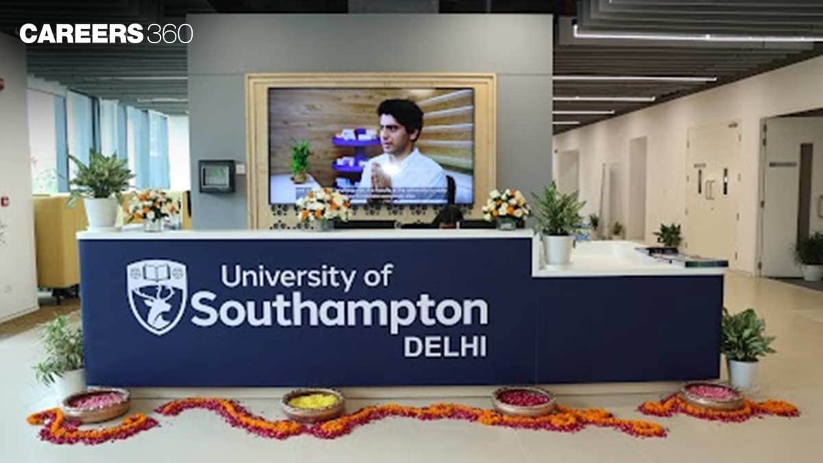 University of Southampton Delhi Admissions 2026 Open; Check Here