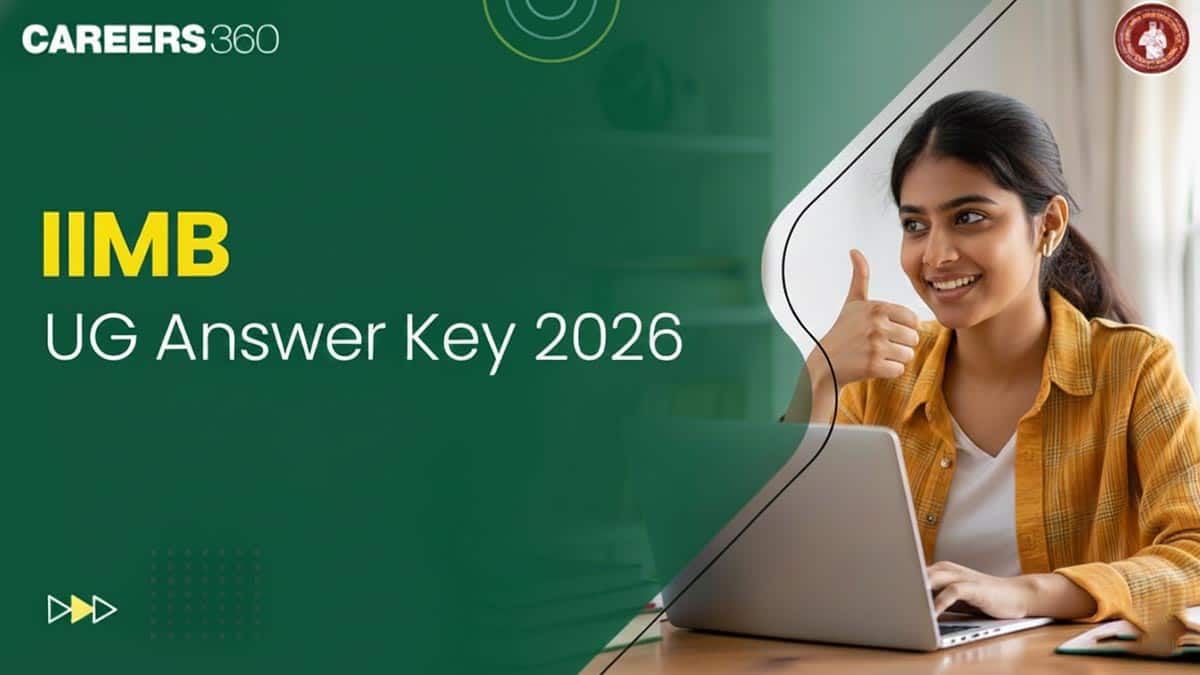 IIMB UG Answer Key 2026 (Soon): Exam Review, Difficulty Level & Good Attempt