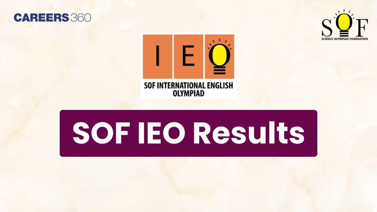 SOF IEO Results 2025-26 for Class 1 to 12, Check IEO Level 1 Result @sofworld.org
