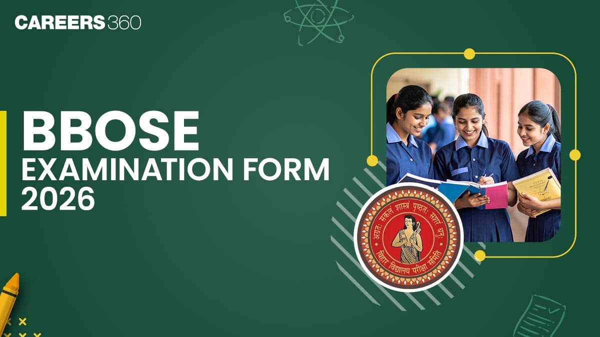 BBOSE Examination Form 2026: Apply Online, Dates & Process