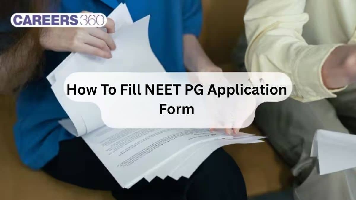 How to fill NEET PG Application Form 2026 - Know Complete Procedure