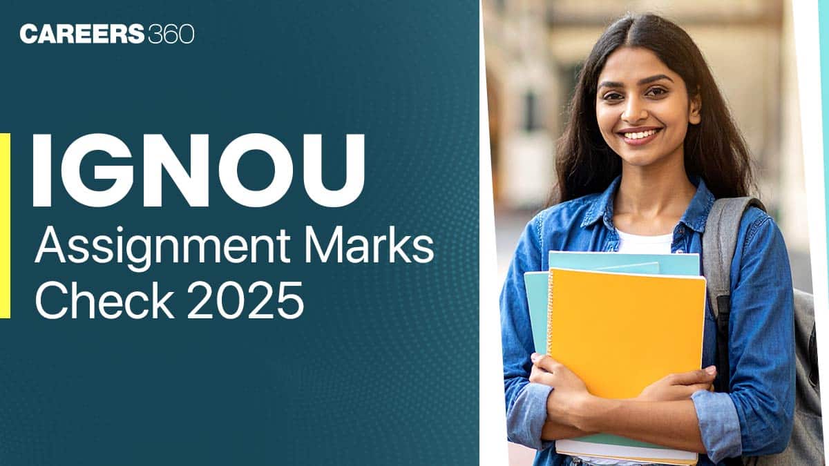 IGNOU Assignment Marks Status 2025: How to Check IGNOU Assignment Marks