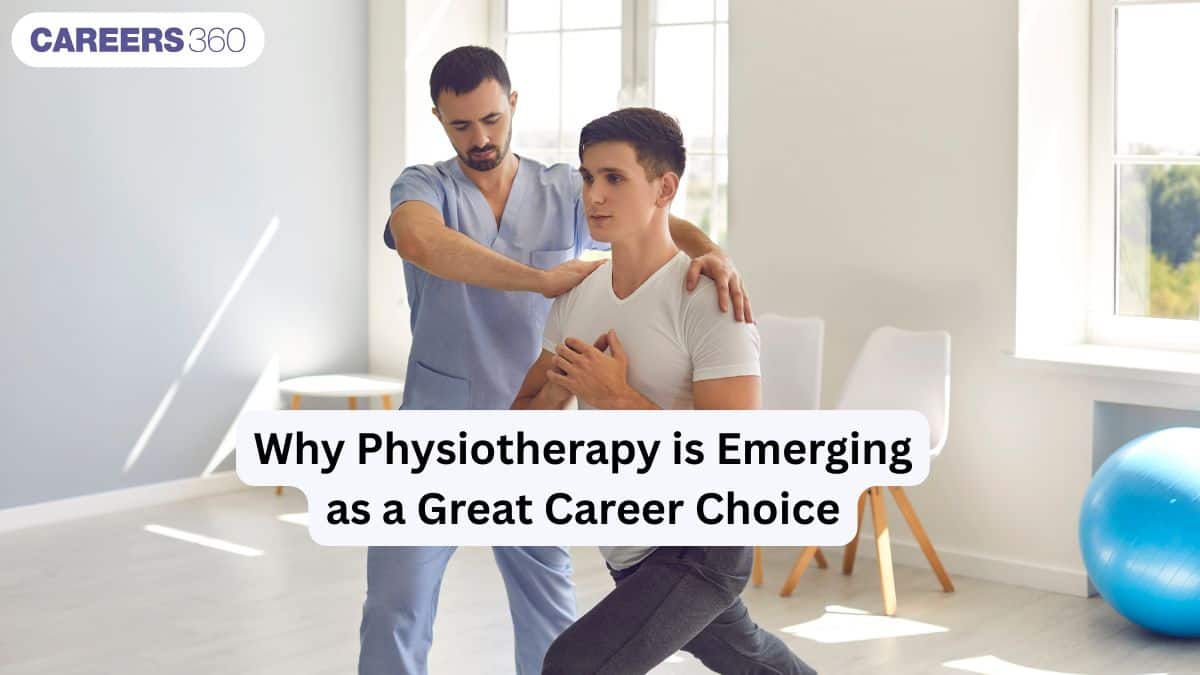 Why Physiotherapy is Emerging as a Great Career Choice after 12th?