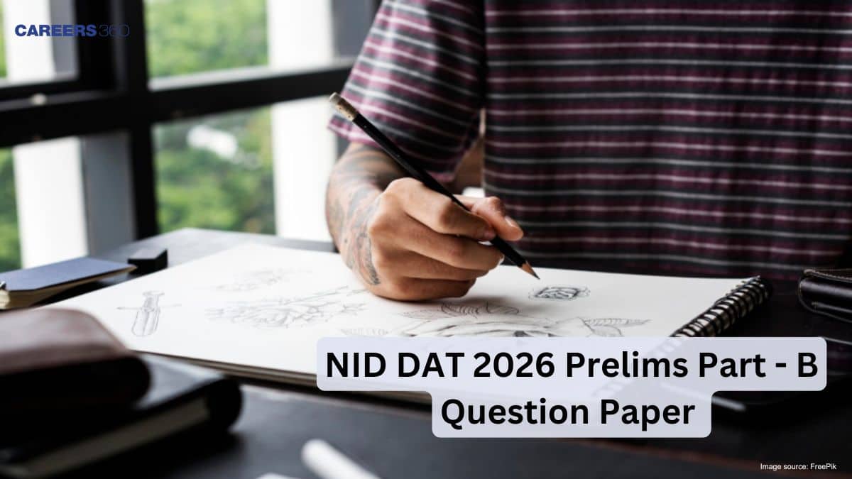 NID DAT 2026 Prelims Question Paper Part - B with Solution, Check Here