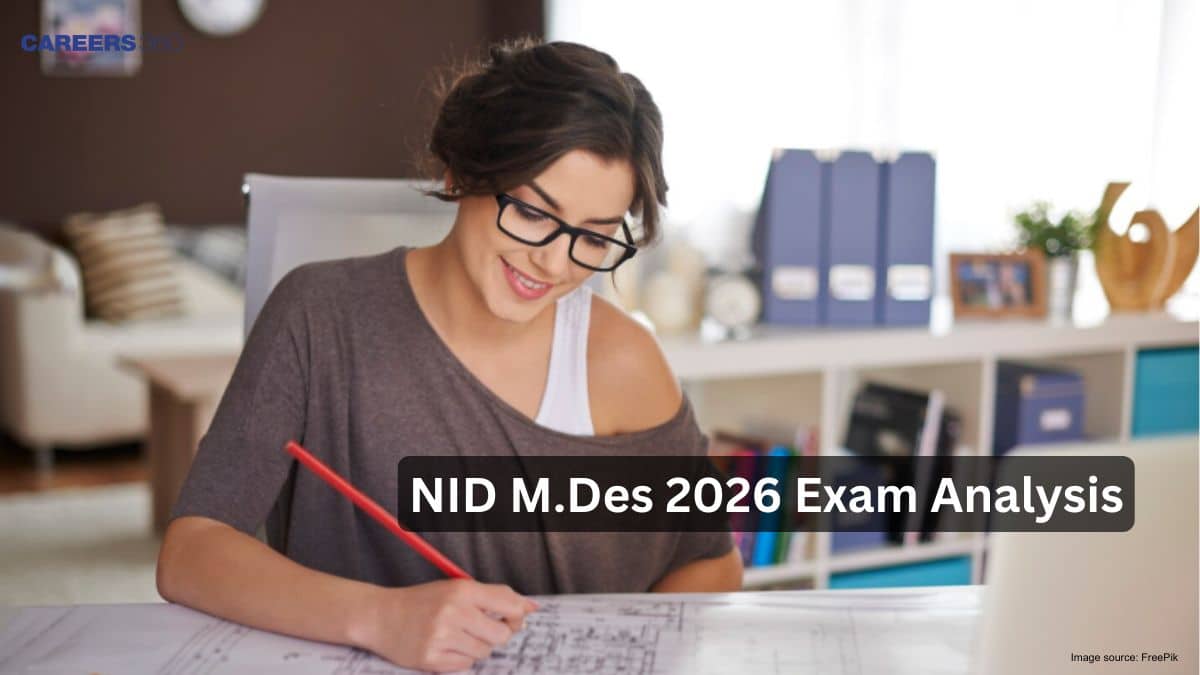 NID MDes 2026 Exam Analysis By Careers360 - Check Here