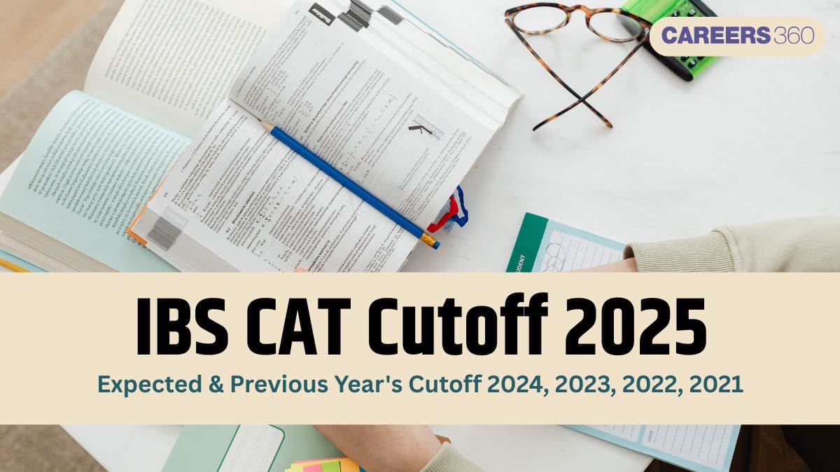 IBS CAT Cutoff 2026 (Expected): Minimum Percentile, IBSAT, NMAT, XAT & GMAT Criteria