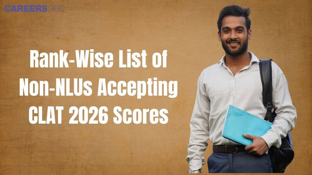 Rank-Wise List of Non-NLUs Accepting CLAT 2026 Scores